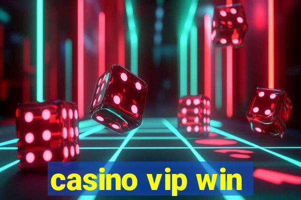 casino vip win